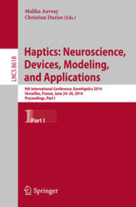 Haptics: Neuroscience, Devices, Modeling, and Applications