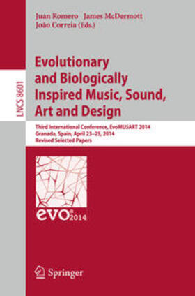 Evolutionary and Biologically Inspired Music, Sound, Art and Design