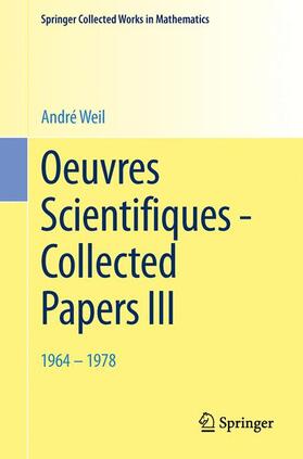 Oeuvres Scientifiques - Collected Papers III