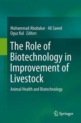 The Role of Biotechnology in Improvement of Livestock