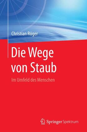 Die Wege von Staub