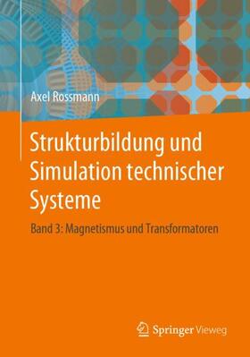 Strukturbildung und Simulation technischer Systeme