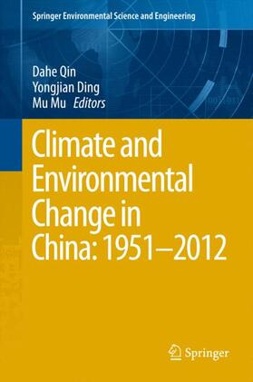 Climate and Environmental Change in China: 1951¿2012