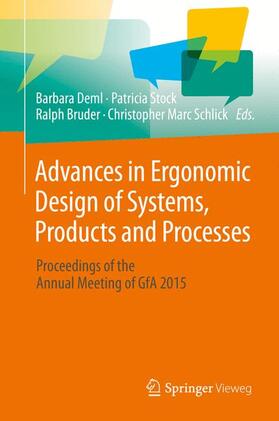 Advances in Ergonomic Design  of Systems, Products and Processes