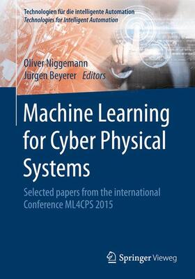 Machine Learning for Cyber Physical Systems