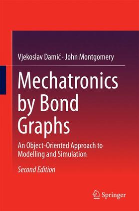 Mechatronics by Bond Graphs