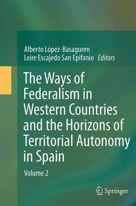 The Ways of Federalism in Western Countries and the Horizons of Territorial Autonomy in Spain