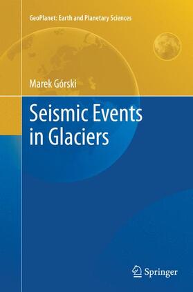 Seismic Events in Glaciers