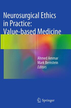 Neurosurgical Ethics in Practice: Value-based Medicine