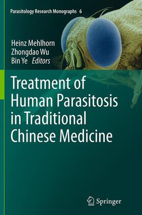 Treatment of Human Parasitosis in Traditional Chinese Medicine