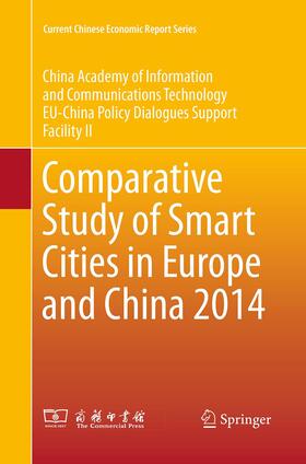 Comparative Study of Smart Cities in Europe and China 2014