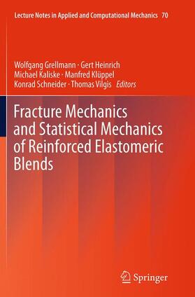 Fracture Mechanics and Statistical Mechanics of Reinforced Elastomeric Blends