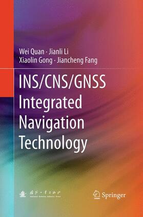 INS/CNS/GNSS Integrated Navigation Technology