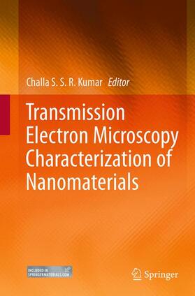 Transmission Electron Microscopy Characterization of Nanomaterials