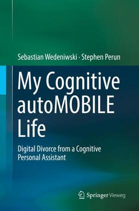 Wedeniwski, S: My Cognitive autoMOBILE Life
