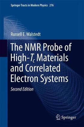 The NMR Probe of High-Tc Materials and Correlated Electron Systems