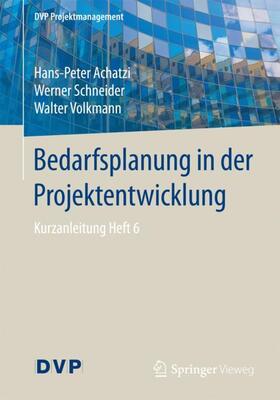 Bedarfsplanung in der Projektentwicklung