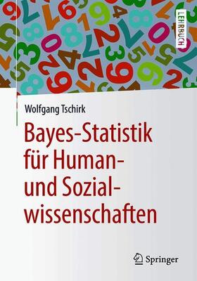 Bayes-Statistik für Human- und Sozialwissenschaften