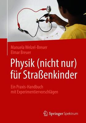 Physik (nicht nur) für Straßenkinder