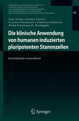 Die klinische Anwendung von humanen induzierten pluripotenten Stammzellen