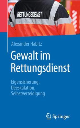 Gewalt im Rettungsdienst