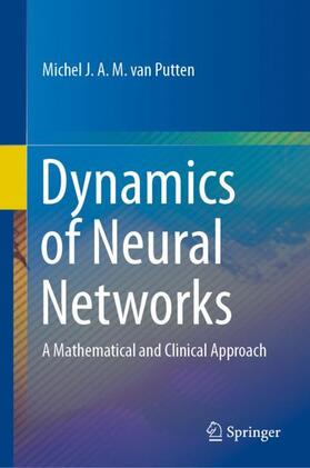 Dynamics of Neural Networks