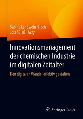 Innovationsmanagement der chemischen Industrie im digitalen Zeitalter