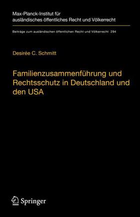 Familienzusammenführung und Rechtsschutz in Deutschland und den USA