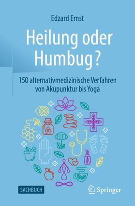 Heilung oder Humbug?