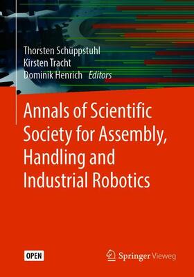 Annals of Scientific Society for Assembly, Handling and Industrial Robotics