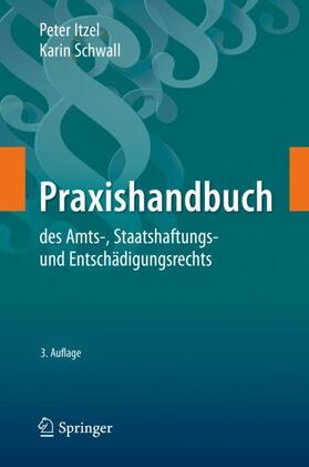 Praxishandbuch des Amts-, Staatshaftungs- und Entschädigungsrechts