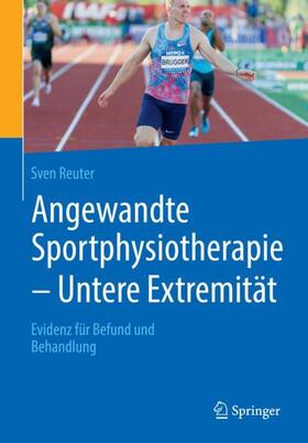 Angewandte Sportphysiotherapie - Untere Extremität