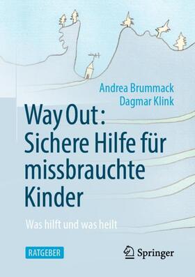 Way Out: Sichere Hilfe für missbrauchte Kinder