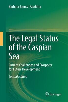 The Legal Status of the Caspian Sea