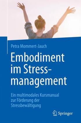 Embodiment im Stressmanagement