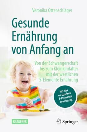 Gesund essen von Anfang an