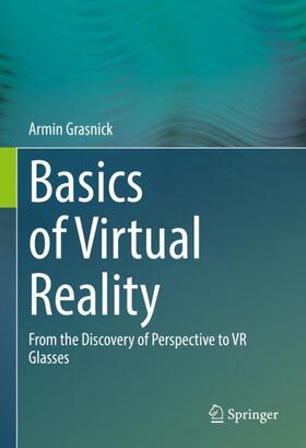 Basics of Virtual Reality