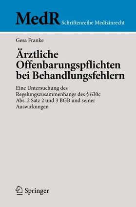 Ärztliche Offenbarungspflichten bei Behandlungsfehlern