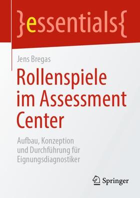 Rollenspiele im Assessment Center