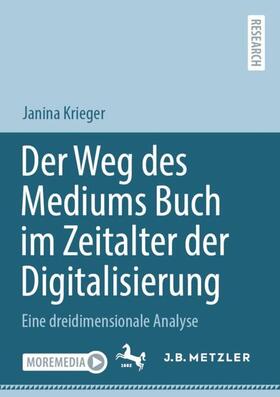 Der Weg des Mediums Buch im Zeitalter der Digitalisierung