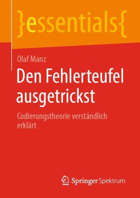 Den Fehlerteufel ausgetrickst