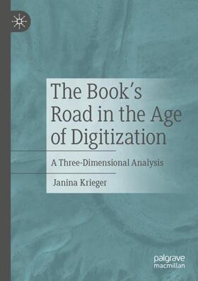 The Book¿s Road in the Age of Digitization