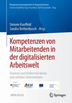 Kompetenzen von Mitarbeitenden in der digitalisierten Arbeitswelt