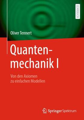 Quantenmechanik I