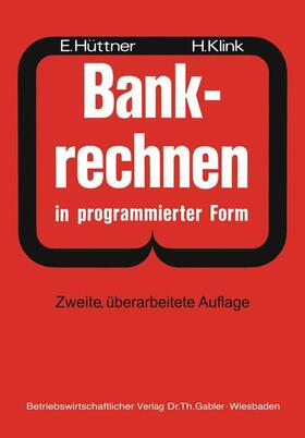 Bankrechnen in programmierter Form