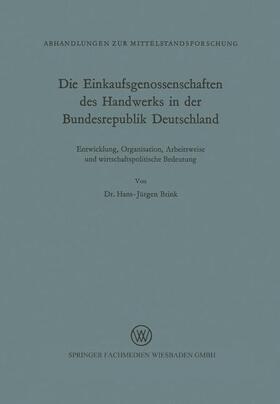 Die Einkaufsgenossenschaften des Handwerks in der Bundesrepublik Deutschland