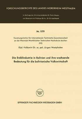 Die Erdölindustrie in Bolivien und ihre wachsende Bedeutung für die bolivianische Volkswirtschaft