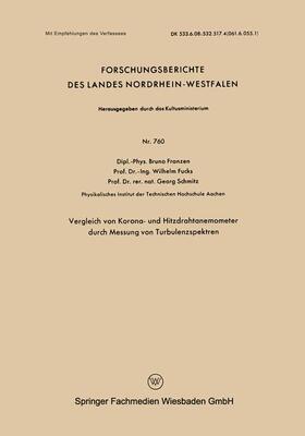 Vergleich von Korona- und Hitzdrahtanemometer durch Messung von Turbulenzspektren