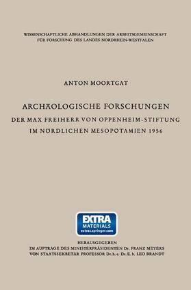 Archäologische Forschungen der Max Freiherr von Oppenheim-Stiftung im nördlichen Mesopotamien 1956