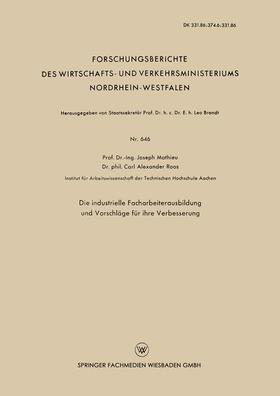 Die industrielle Facharbeiterausbildung und Vorschläge für ihre Verbesserung